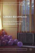 Limbo Reapplied: On Living in Perennial Crisis and the Immanent Afterlife