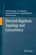 Directed Algebraic Topology and Concurrency