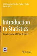 Introduction to Statistics: Using Interactive MM*Stat Elements