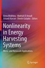 Nonlinearity in Energy Harvesting Systems: Micro- and Nanoscale Applications