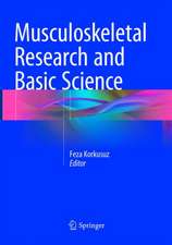 Musculoskeletal Research and Basic Science