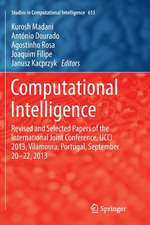 Computational Intelligence: Revised and Selected Papers of the International Joint Conference, IJCCI 2013, Vilamoura, Portugal, September 20-22, 2013