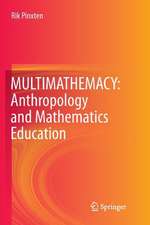 MULTIMATHEMACY: Anthropology and Mathematics Education