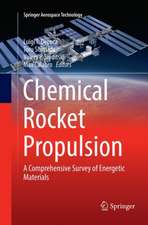 Chemical Rocket Propulsion: A Comprehensive Survey of Energetic Materials