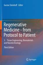 Regenerative Medicine - from Protocol to Patient