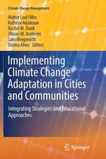 Implementing Climate Change Adaptation in Cities and Communities: Integrating Strategies and Educational Approaches