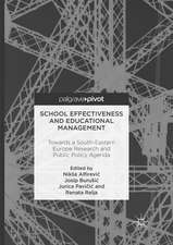 School Effectiveness and Educational Management: Towards a South-Eastern Europe Research and Public Policy Agenda
