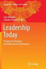 Leadership Today: Practices for Personal and Professional Performance