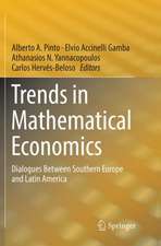 Trends in Mathematical Economics: Dialogues Between Southern Europe and Latin America