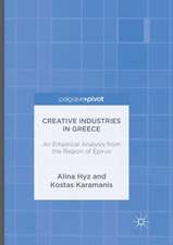 Creative Industries in Greece: An Empirical Analysis from the Region of Epirus