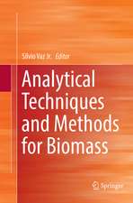 Analytical Techniques and Methods for Biomass