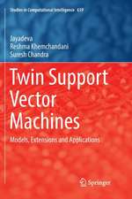 Twin Support Vector Machines: Models, Extensions and Applications