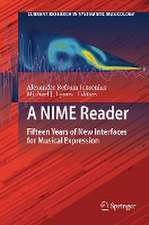 A NIME Reader: Fifteen Years of New Interfaces for Musical Expression