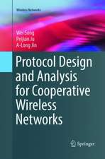 Protocol Design and Analysis for Cooperative Wireless Networks