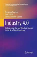 Industry 4.0: Entrepreneurship and Structural Change in the New Digital Landscape