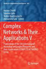 Complex Networks & Their Applications V: Proceedings of the 5th International Workshop on Complex Networks and their Applications (COMPLEX NETWORKS 2016)