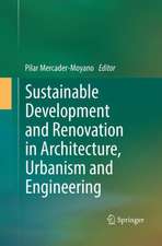 Sustainable Development and Renovation in Architecture, Urbanism and Engineering