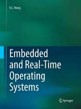 Wang, K: Embedded and Real-Time Operating Systems