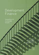 Development Finance: Innovations for Sustainable Growth