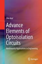 Advance Elements of Optoisolation Circuits: Nonlinearity Applications in Engineering