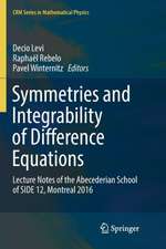 Symmetries and Integrability of Difference Equations: Lecture Notes of the Abecederian School of SIDE 12, Montreal 2016