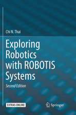 Exploring Robotics with ROBOTIS Systems