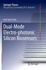 Dual-Mode Electro-photonic Silicon Biosensors