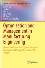 Optimization and Management in Manufacturing Engineering