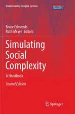 Simulating Social Complexity: A Handbook