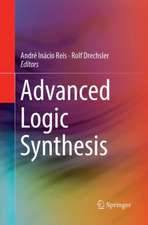 Advanced Logic Synthesis