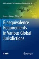 Bioequivalence Requirements in Various Global Jurisdictions