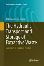 The Hydraulic Transport and Storage of Extractive Waste: Guidelines to European Practice