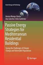 Passive Energy Strategies for Mediterranean Residential Buildings: Facing the Challenges of Climate Change and Vulnerable Populations