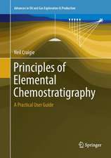 Principles of Elemental Chemostratigraphy: A Practical User Guide