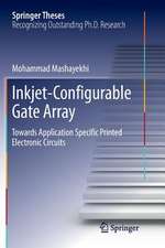 Inkjet-Configurable Gate Array: Towards Application Specific Printed Electronic Circuits