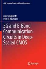 5G and E-Band Communication Circuits in Deep-Scaled CMOS