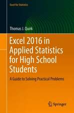 Excel 2016 in Applied Statistics for High School Students: A Guide to Solving Practical Problems