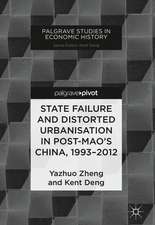 State Failure and Distorted Urbanisation in Post-Mao's China, 1993–2012