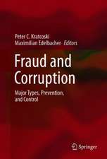 Fraud and Corruption: Major Types, Prevention, and Control