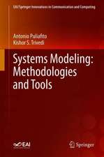 Systems Modeling: Methodologies and Tools