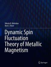 Dynamic Spin-Fluctuation Theory of Metallic Magnetism