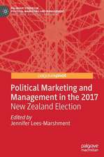 Political Marketing and Management in the 2017 New Zealand Election