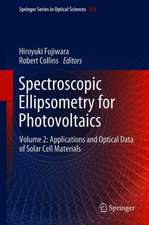 Spectroscopic Ellipsometry for Photovoltaics: Volume 2: Applications and Optical Data of Solar Cell Materials