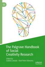 The Palgrave Handbook of Social Creativity Research