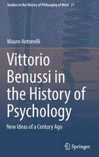 Vittorio Benussi in the History of Psychology: New Ideas of a Century Ago