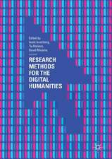 Research Methods for the Digital Humanities