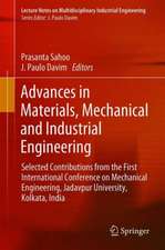 Advances in Materials, Mechanical and Industrial Engineering: Selected Contributions from the First International Conference on Mechanical Engineering, Jadavpur University, Kolkata, India