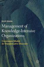 Management of Knowledge-Intensive Organizations: Governance Models for Transformative Discovery