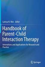 Handbook of Parent-Child Interaction Therapy