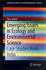 Emerging Issues in Ecology and Environmental Science